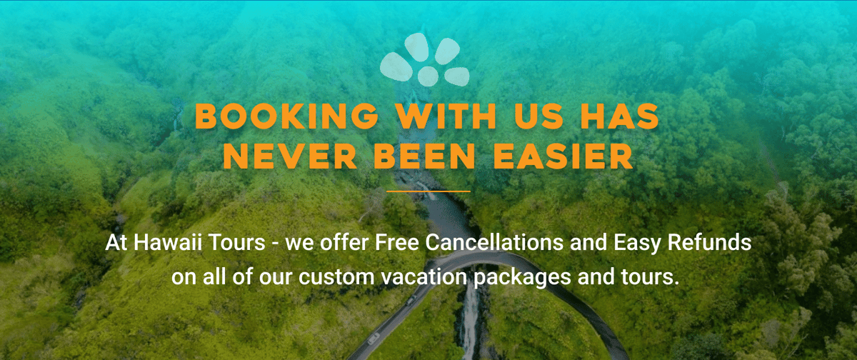 Hawaii Tours Easy Booking Process and Free Cancellation